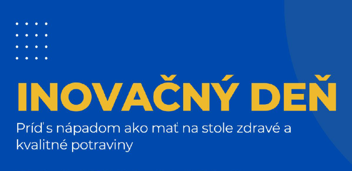 Štvrtok je INOVAČNÝ DEŇ