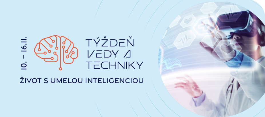 Týždeň vedy a techniky 2025: Buďte súčasťou života s umelou inteligenciou