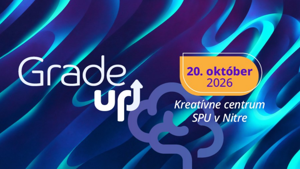 GradeUP 2026 prinesie mladým ľuďom príbehy podnikateľov, ktorí premenili svoje nápady na reálny biznis