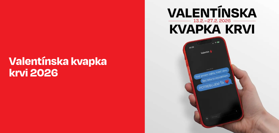 Valentínska kvapka krvi: „Potrebujem Ťa“